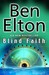 Blind Faith (Kindle Edition)