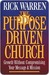 The Purpose Driven Church