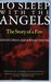 To Sleep with the Angels: The Story of a Fire (Kindle Edition)