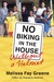 No Biking in the House Without a Helmet (Kindle Edition)