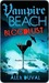 Bloodlust (Vampire Beach, #1)