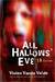 All Hallows' Eve: 13 Stories (Kindle Edition)