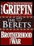 The Berets (Brotherhood Of War, #5)