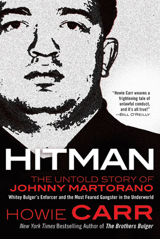 Hitman by Howie Carr Hitman by Howie Carr
