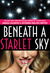 Beneath a Starlet Sky (Kindle Edition)