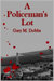 A Policeman's Lot (Kindle Edition)