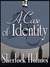 A Case of Identity (The Adventures of Sherlock Holmes, #3)