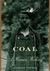 Coal: A Human History (Kindle Edition)
