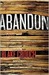 Abandon (Kindle Edition)