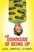 The Downside of Being Up (Kindle Edition)
