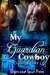 My Guardian Cowboy