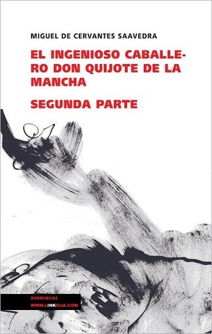 Don Quixote De La Mancha - Vol II Miguel de Cervantes Saavedra Don Quixote De La Mancha - Vol II Miguel de Cervantes Saavedra