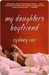 My Daughter's Boyfriend (Kindle Edition)
