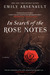 In Search of the Rose Notes (Kindle Edition)