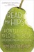 Read My Hips: How I Learned to Love My Body, Ditch Dieting, and Live Large (Kindle Edition)