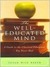The Well-Educated Mind: A Guide to the Classical Education You Never Had (Kindle Edition)