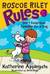 Roscoe Riley Rules #3: Don't Swap Your Sweater for a Dog (Roscoe Riley Rules)