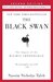 The Black Swan: The Impact of the Highly Improbable (Kindle Edition)