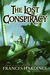 The Lost Conspiracy (Kindle Edition)