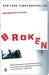 Broken: My Story of Addiction and Redemption (Kindle Edition)