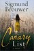 The Canary List: A Novel (Kindle Edition)