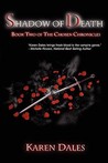Shadow of Death by Karen Dales