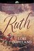Ruth: Brides of the West 1872  #5 (Heartquest)