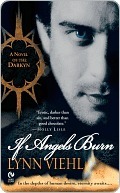 If Angels Burn by Lynn Viehl If Angels Burn by Lynn Viehl