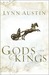 Gods and Kings (Chronicles of the Kings #1)