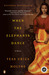 When the Elephants Dance (Kindle Edition)