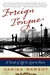 Foreign Tongue: A Novel of Life and Love in Paris (Kindle Edition)