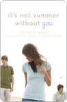 It's Not Summer Without You by Jenny Han It's Not Summer Without You by Jenny Han