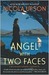 Angel with Two Faces (Kindle Edition)