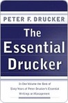 The Essential Drucker by Peter F. Drucker