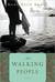 The Walking People (Kindle Edition)
