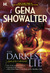 The Darkest Lie (Lords of the Underworld, #6)