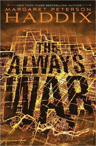 The Always War by Margaret Peterson Haddix The Always War by Margaret Peterson Haddix