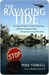 The Ravaging Tide: Strange Weather, Future Katrinas, and the Coming Death of America's Coastal Cities (Kindle Edition)