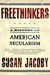 Freethinkers: A History of American Secularism (Kindle Edition)