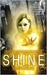 Shine: An Anthology of Optimistic SF (Kindle Edition)