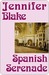 Spanish Serenade (Kindle Edition)