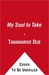 My Soul to Take (African Immortals, #4)