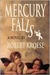 Mercury Falls (Kindle Edition)