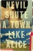 A Town Like Alice (Kindle Edition)