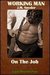 On the Job (Working Man, #6)