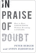 In Praise of Doubt by Peter L. Berger