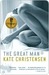 The Great Man (Kindle Edition)
