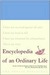 Encyclopedia of an Ordinary Life (Kindle Edition)