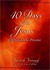 40 Days With Jesus: Celebrating His Presence (Kindle Edition)