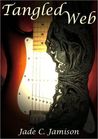 Tangled Web by Jade C. Jamison